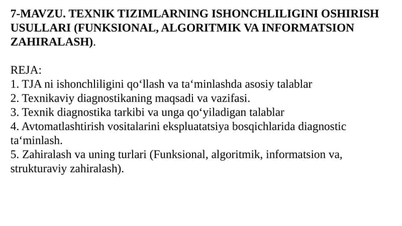 TEXNIK TIZIMLARNING ISHONCHLILIGINI OSHIRISH USULLARI