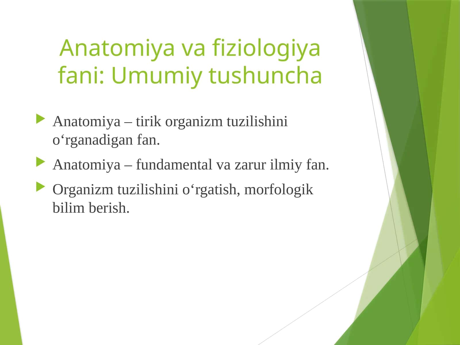 Anatomiyavafiziologiyafani:Umumiytushuncha