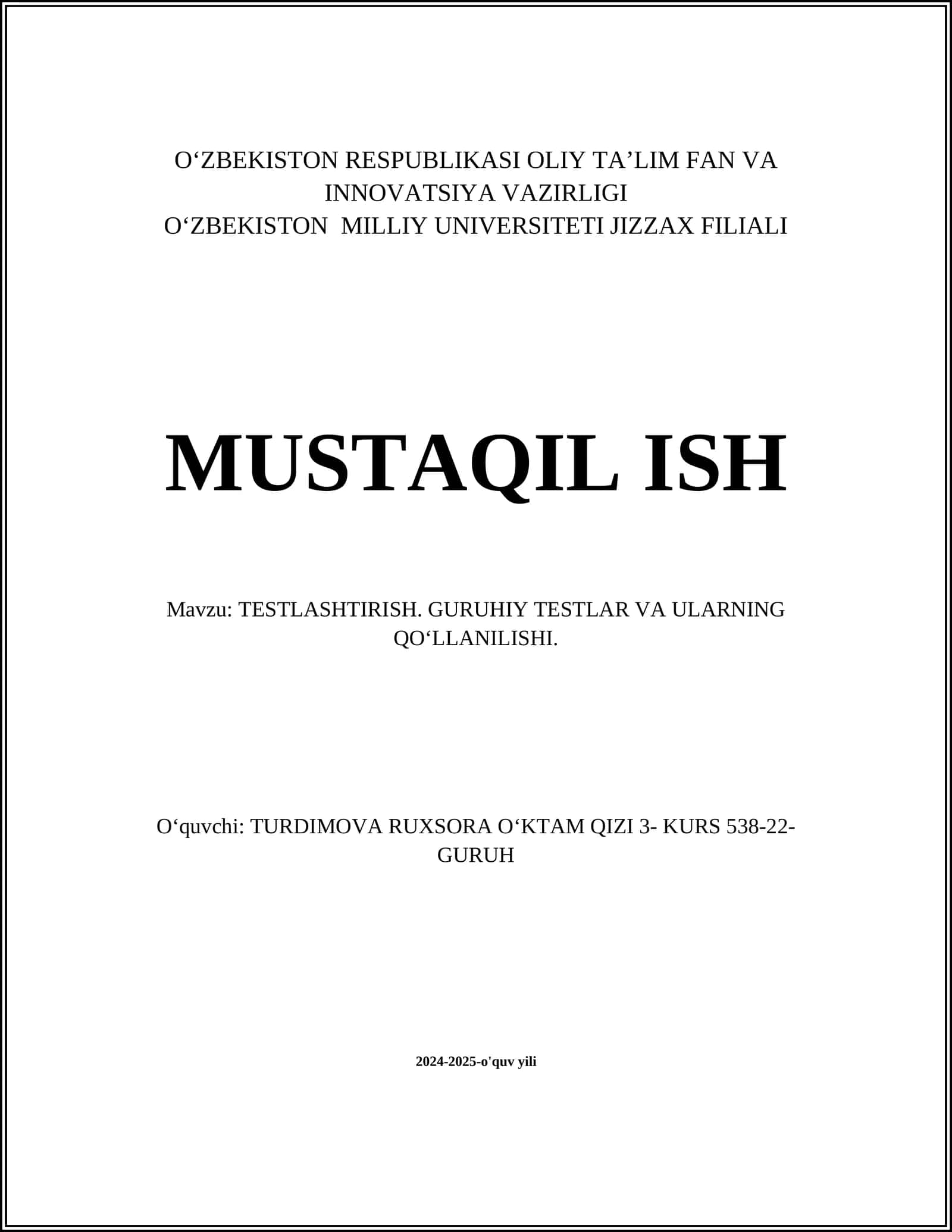 TESTLASHTIRISH. GURUHIY TESTLAR VA ULARNING QOʻLLANILISHI