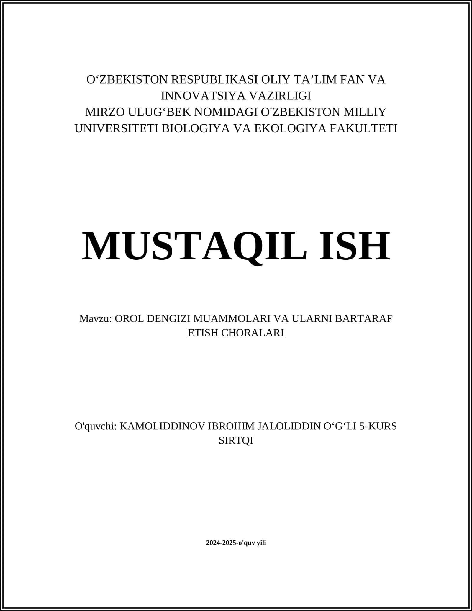 OROL DENGIZI MUAMMOLARI VA ULARNI BARTARAF ETISH CHORALARI
