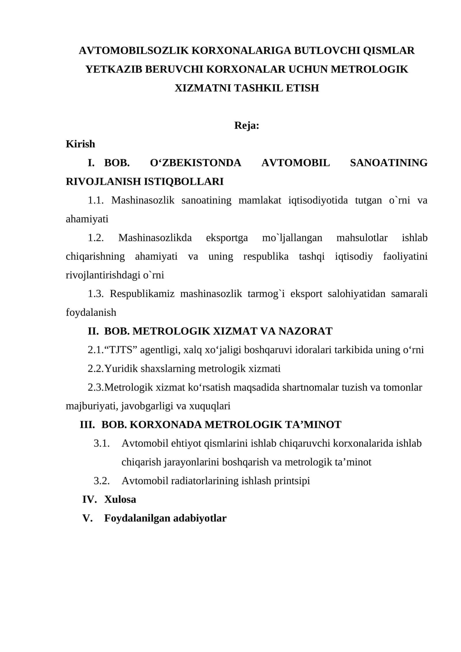 AVTOMOBILSOZLIK KORXONALARIGA BUTLOVCHI QISMLAR YETKAZIB BERUVCHI KORXONALAR UCHUN METROLOGIK XIZMATNI TASHKIL ETISH