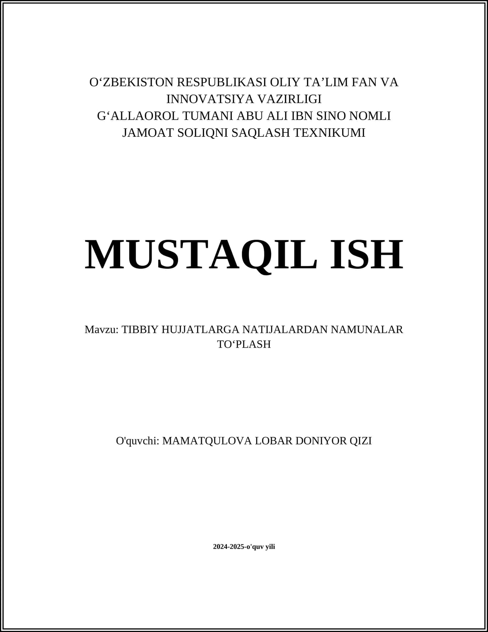 TIBBIY HUJJATLARGA NATIJALARDAN NAMUNALAR TOʻPLASH