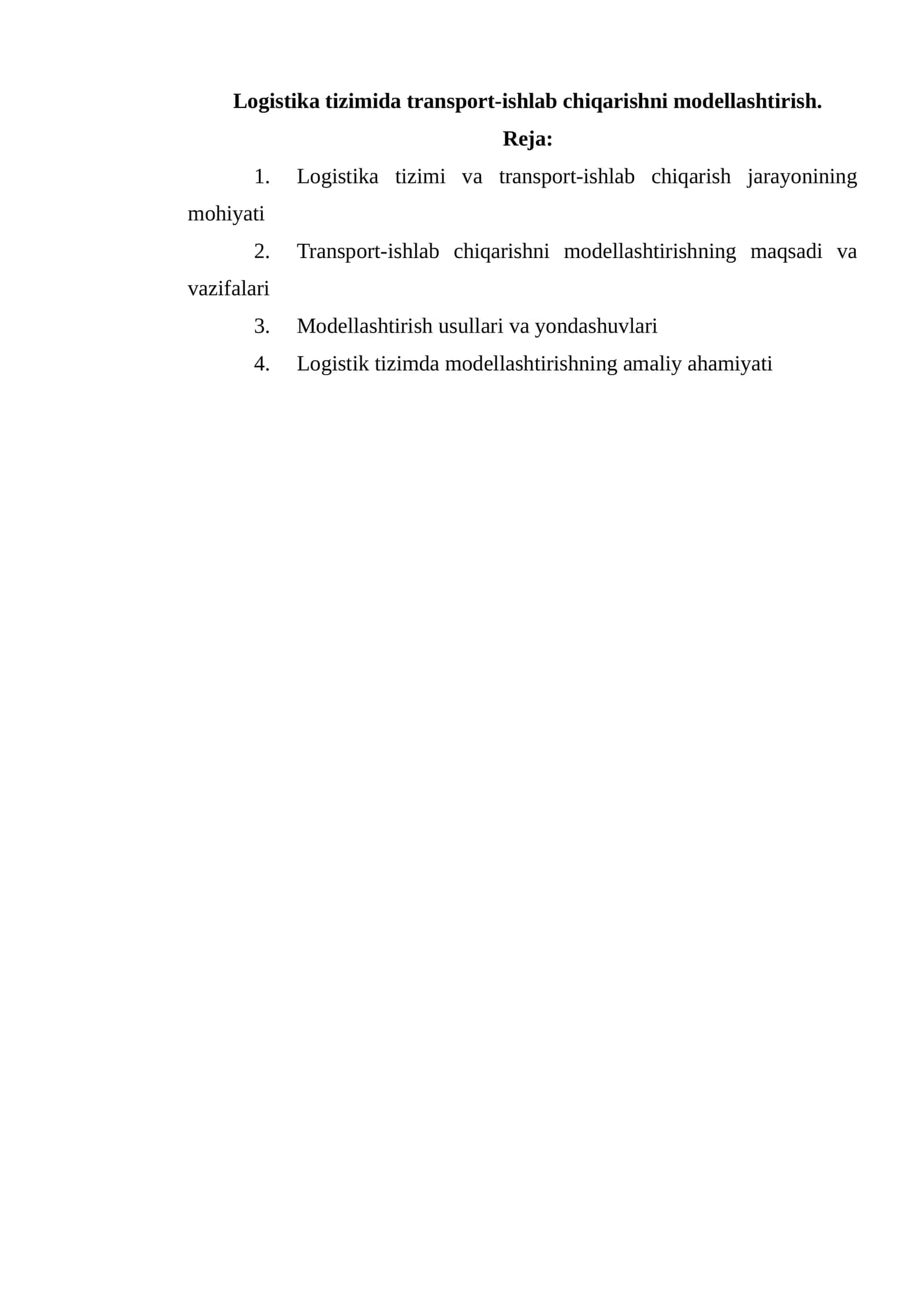 Logistika tizimida transport-ishlab chiqarishni modellashtirish