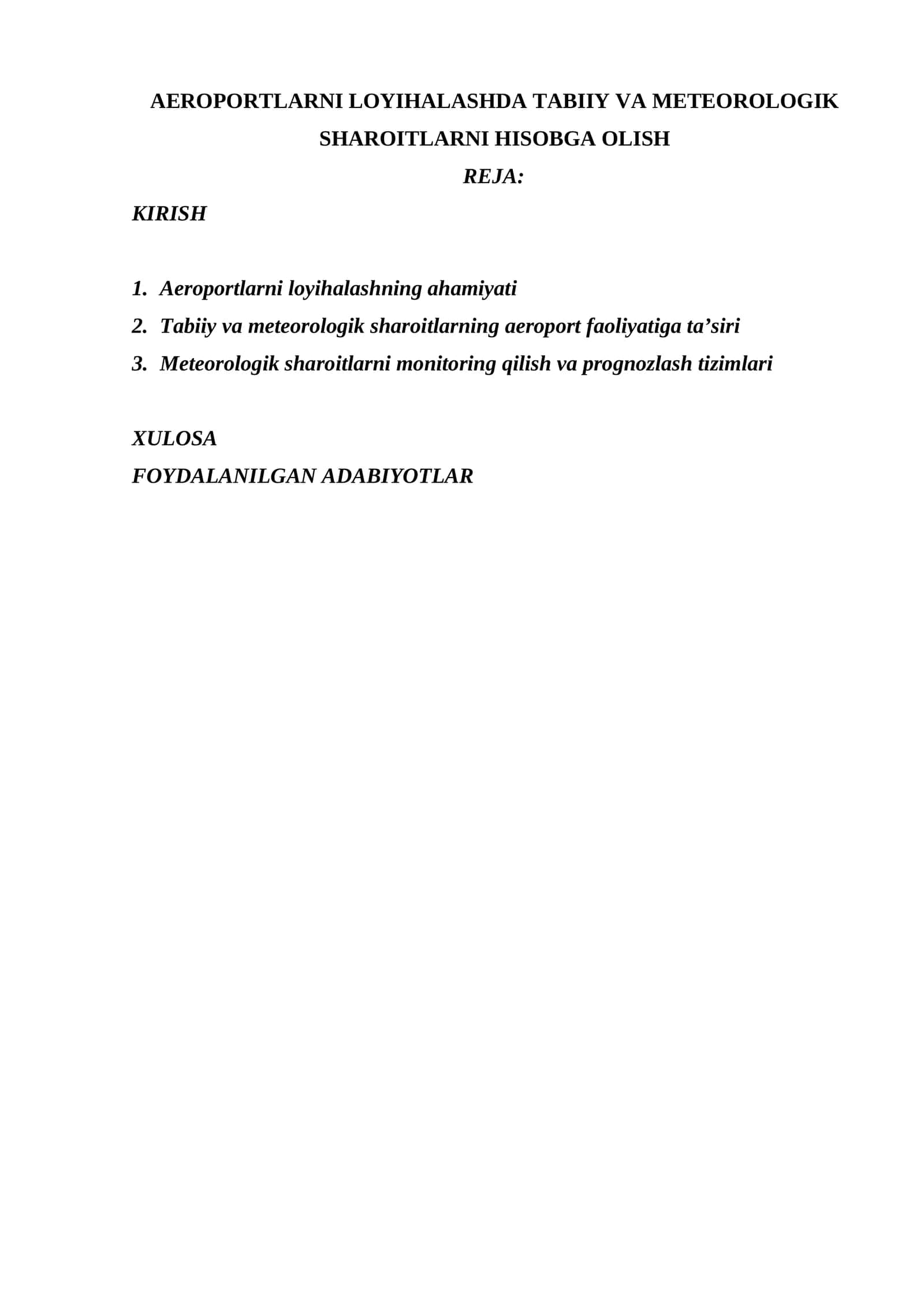 AEROPORTLARNI LOYIHALASHDA TABIIY VA METEOROLOGIK SHAROITLARNI HISOBGA OLISH