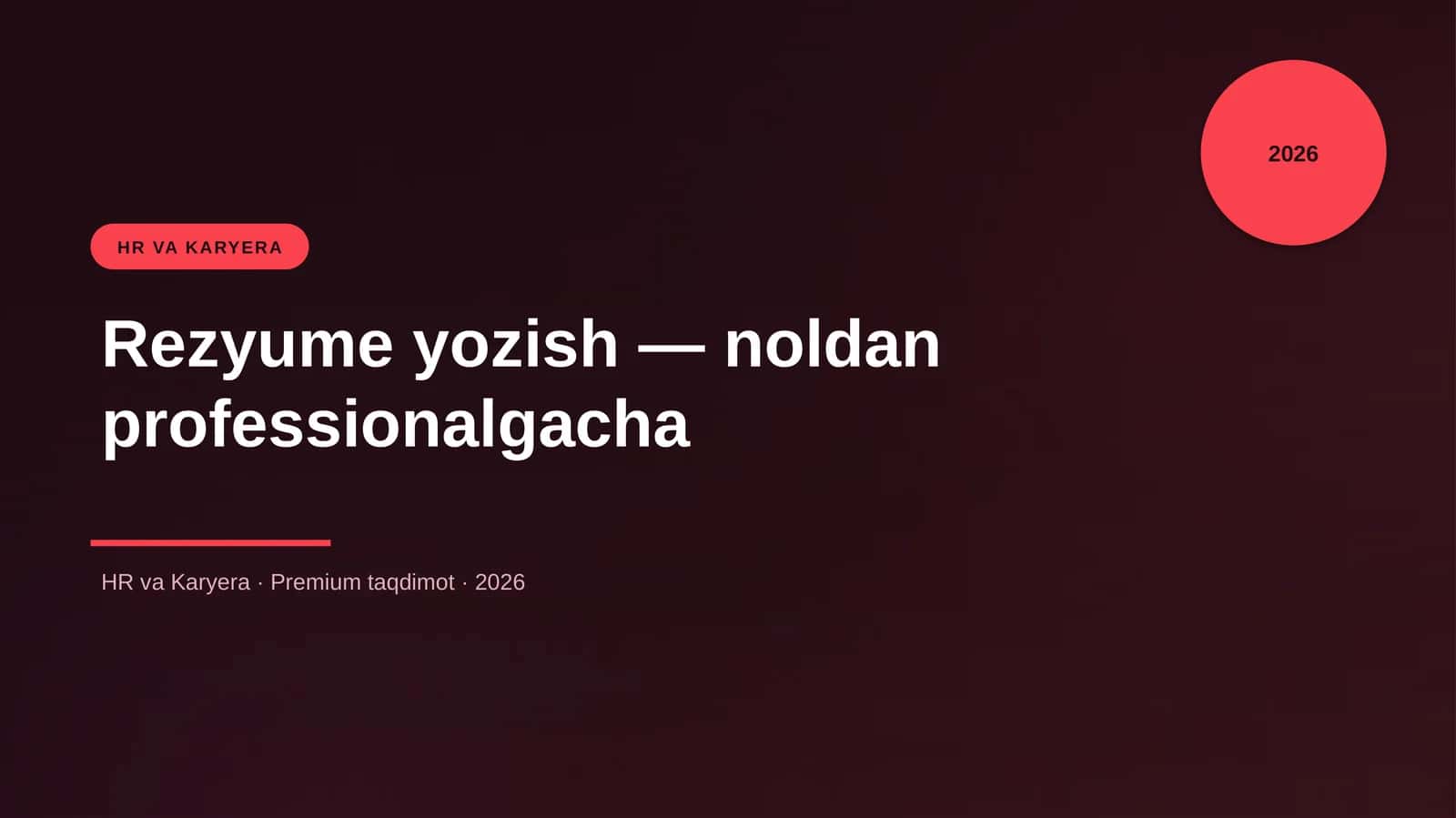 Rezyume yozish — noldan professionalgacha