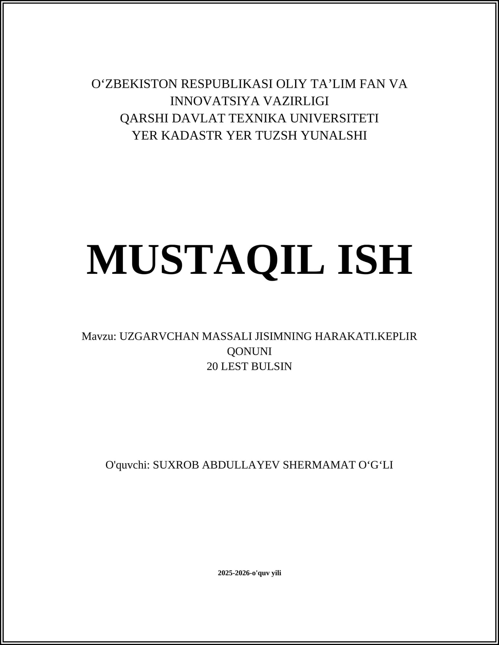 UZGARVCHAN MASSALI JISIMNING HARAKATI.KEPLIR QONUNI