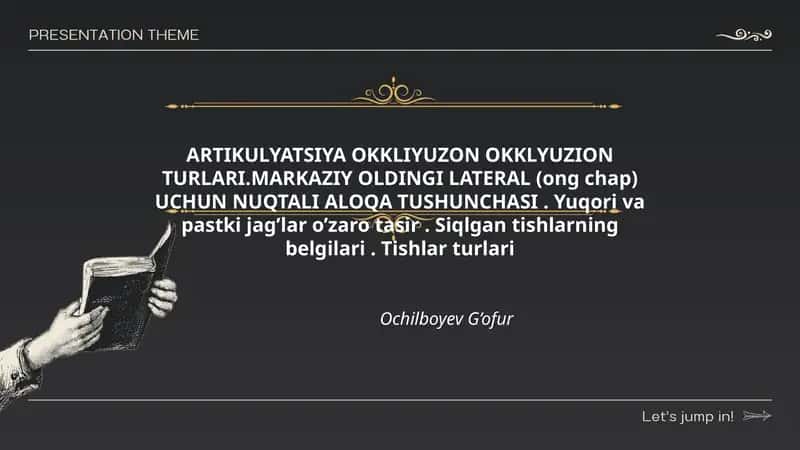 ARTIKULYATSIYA OKKLIYUZON OKKLYUZION TURLARI