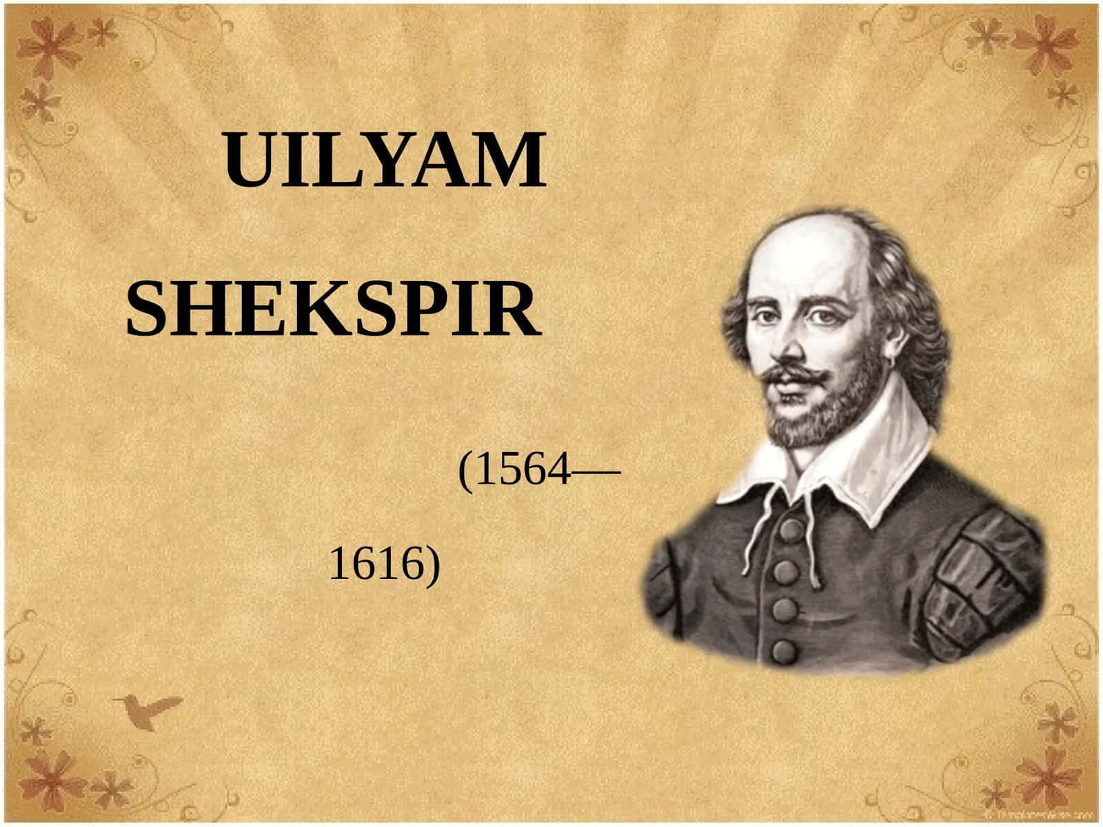 UILYAM SHЕKSPIR (1564—1616)