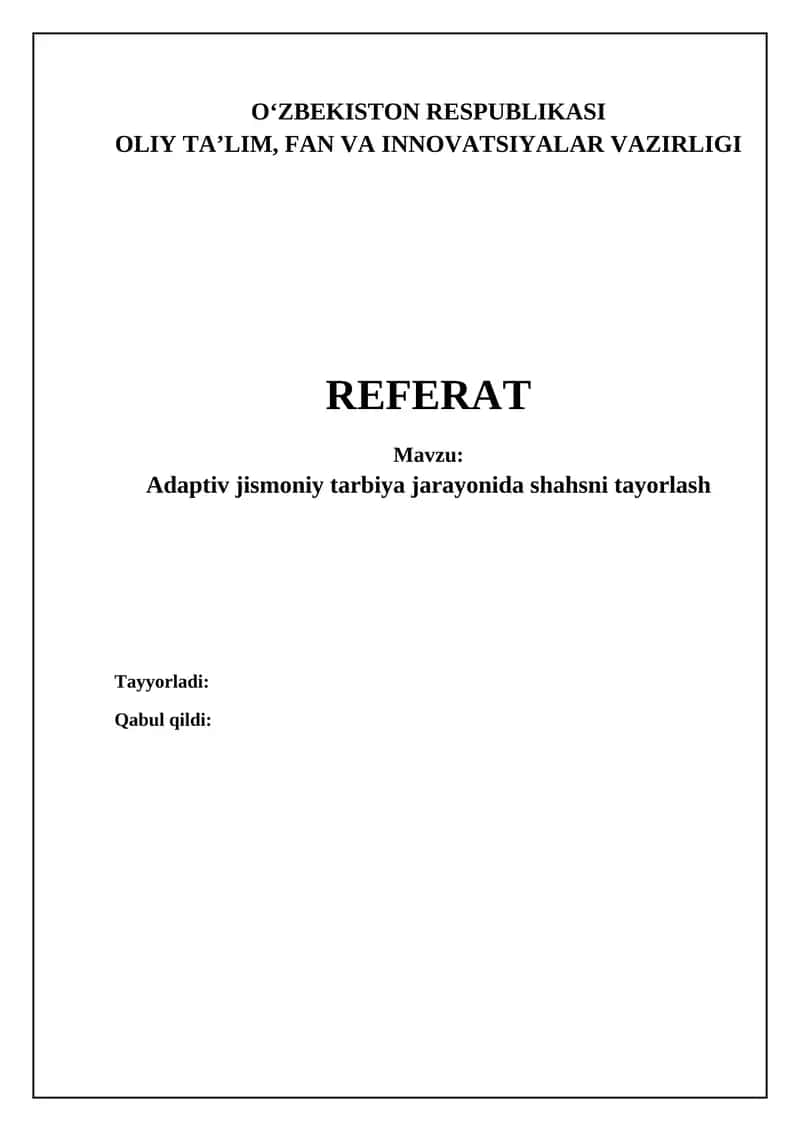 Adaptiv jismoniy tarbiya jarayonida shahsni tayorlash