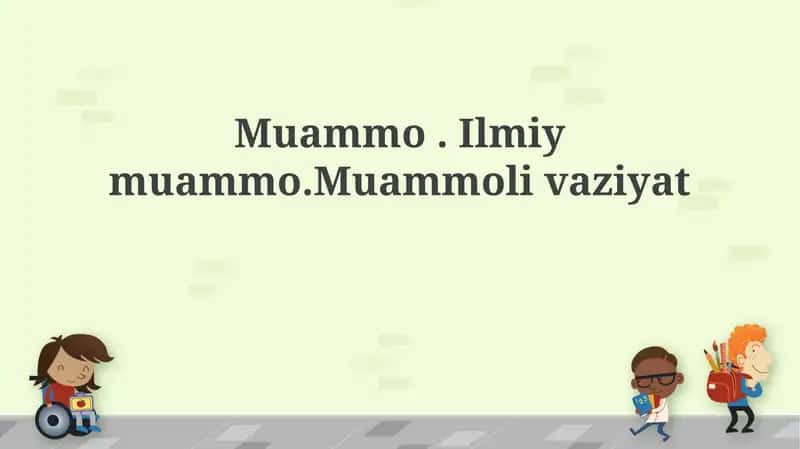 Muammo, Ilmiy Muammo va Muammoli Vaziyat
