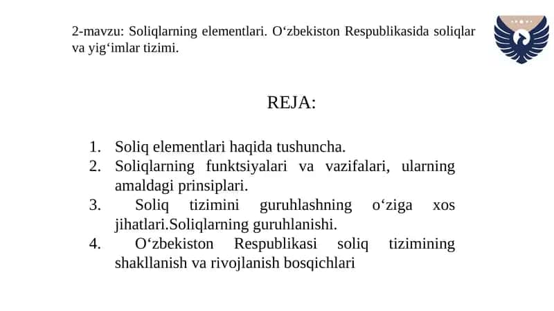 Soliqlarning elementlari. O‘zbekiston Respublikasida soliqlar va yig‘imlar tizimi.
