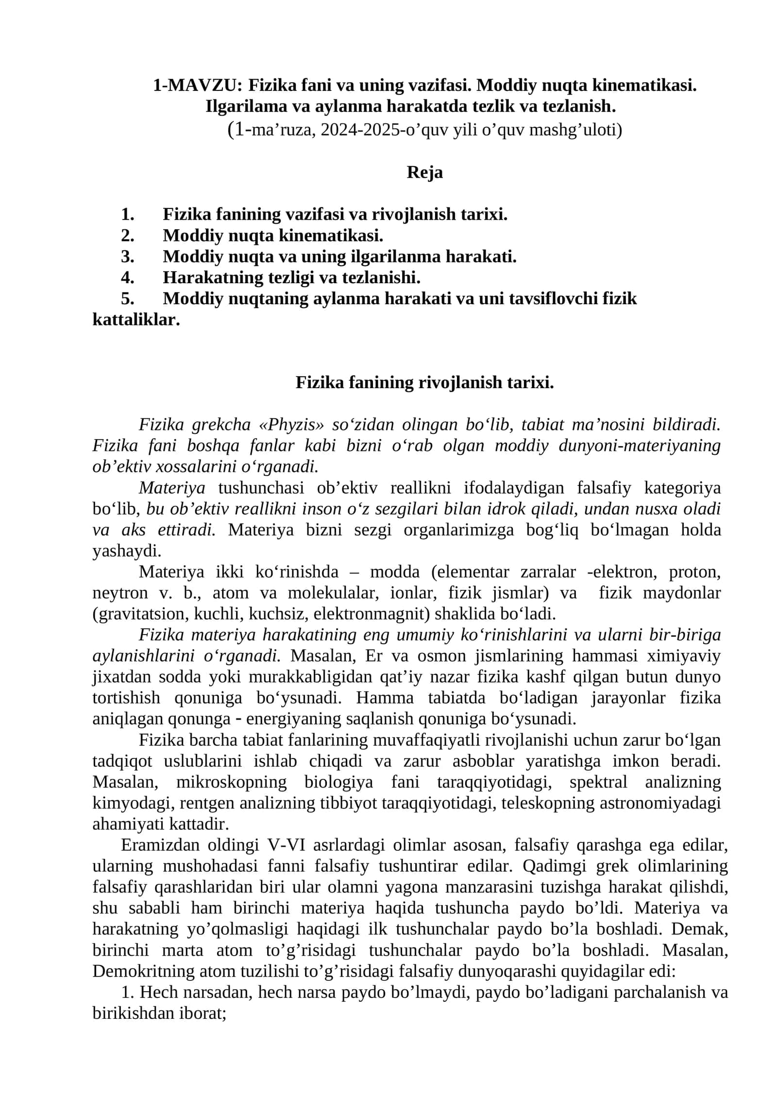 Fizika fani va uning vazifasi. Moddiy nuqta kinematikasi. Ilgarilama va aylanma harakatda tezlik va tezlanish