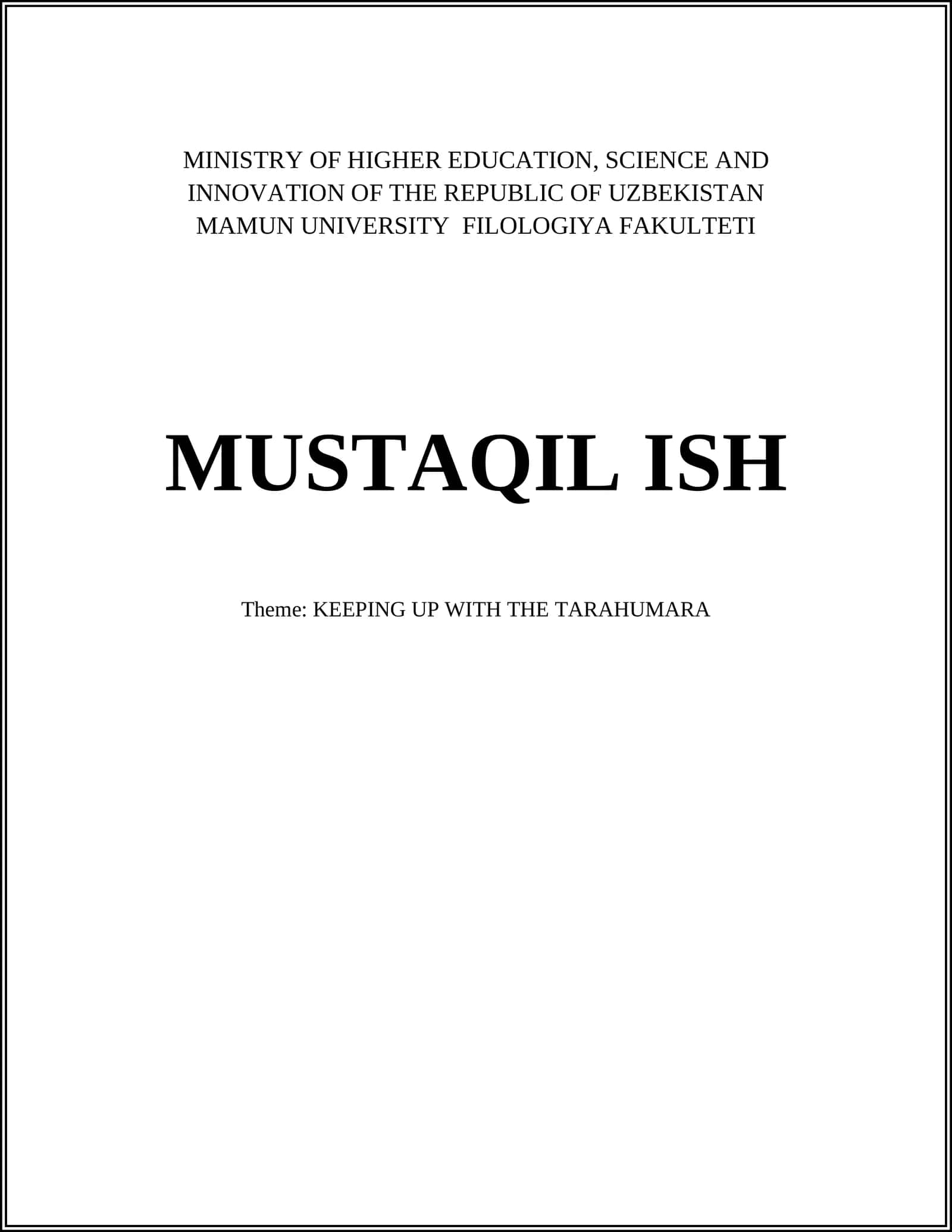 MAMUN UNIVERSITY MUSTAQIL ISH - KEEPING UP WITH THE TARAHUMARA