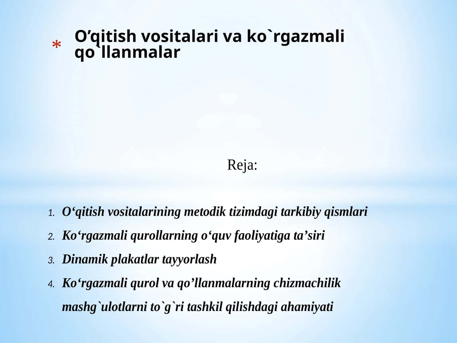 O’qitish vоsitalari va ko`rgazmali qo`llanmalar