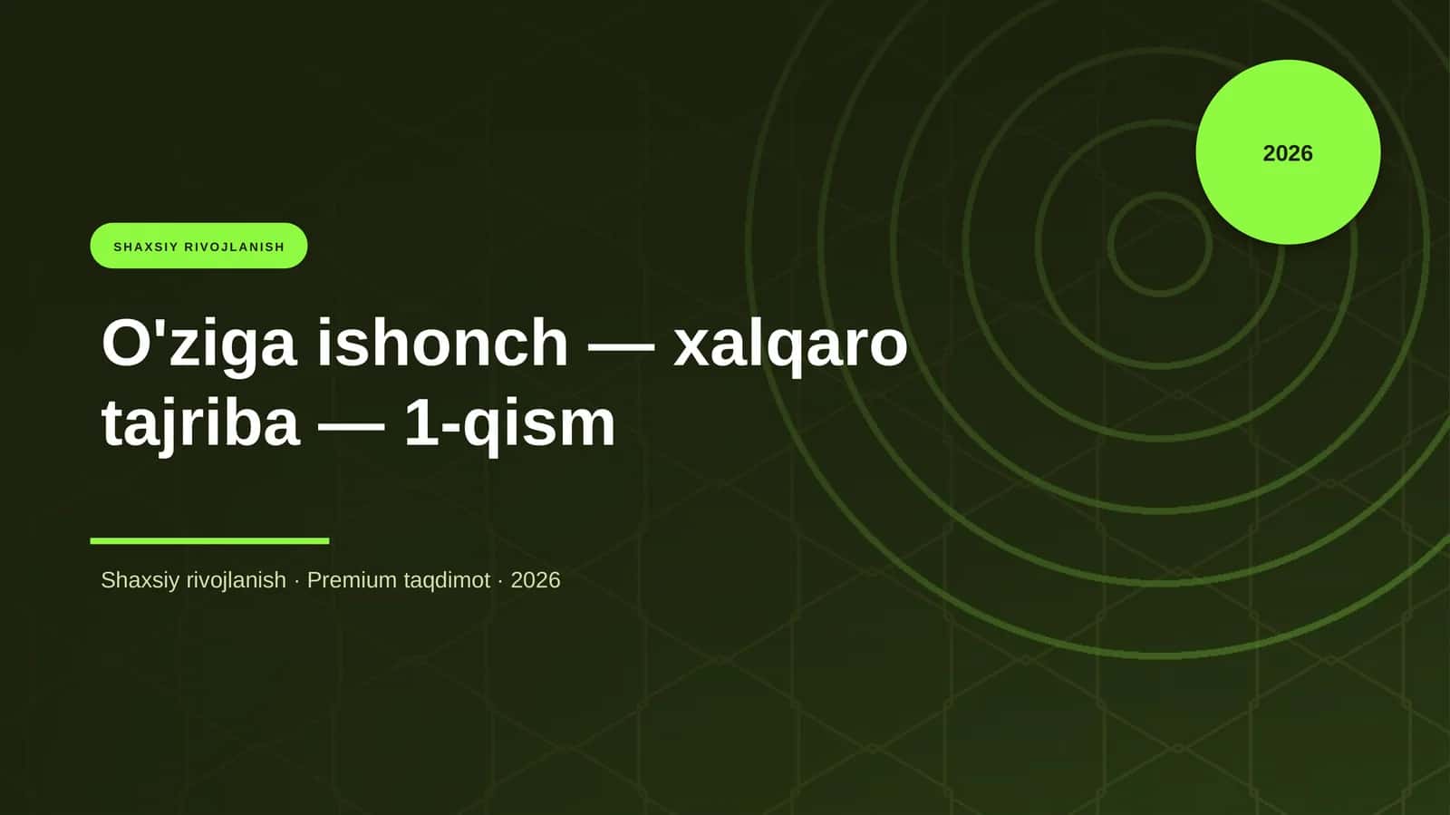 O'ziga ishonch — xalqaro tajriba — 1-qism