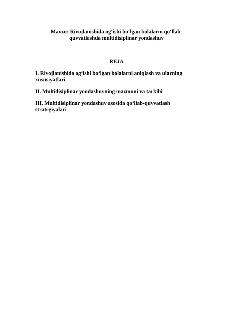 Rivojlanishida og‘ishi bo‘lgan bolalarni qo‘llab-quvvatlashda multidisiplinar yondashuv