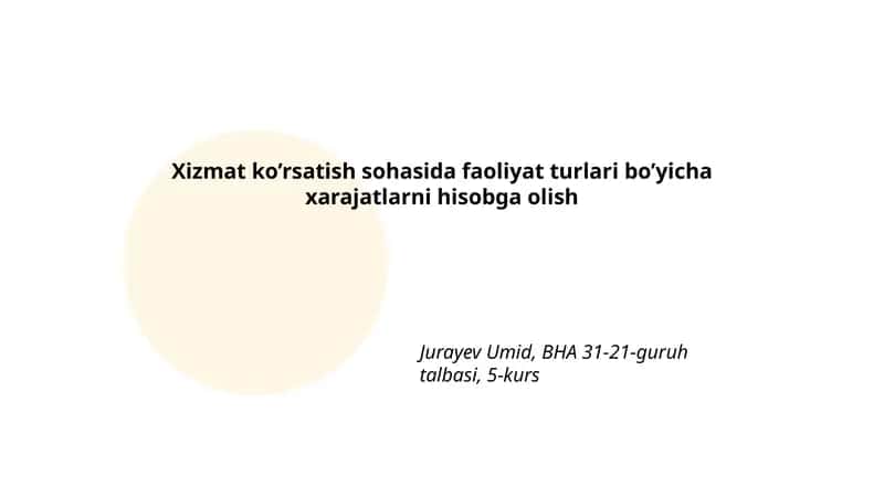 Xizmat ko’rsatish sohasida faoliyat turlari bo’yicha xarajatlarni hisobga olish