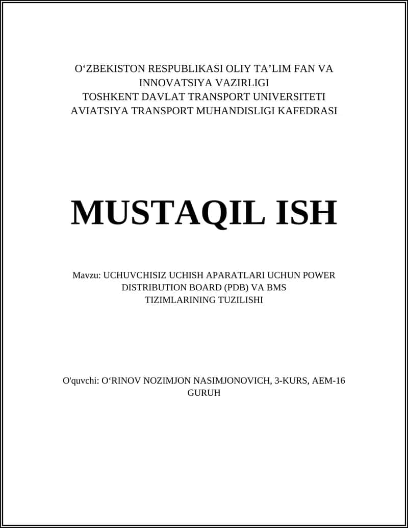 UCHUVCHISIZ UCHISH APARATLARI UCHUN POWER DISTRIBUTION BOARD (PDB) VA BMS TIZIMLARINING TUZILISHI