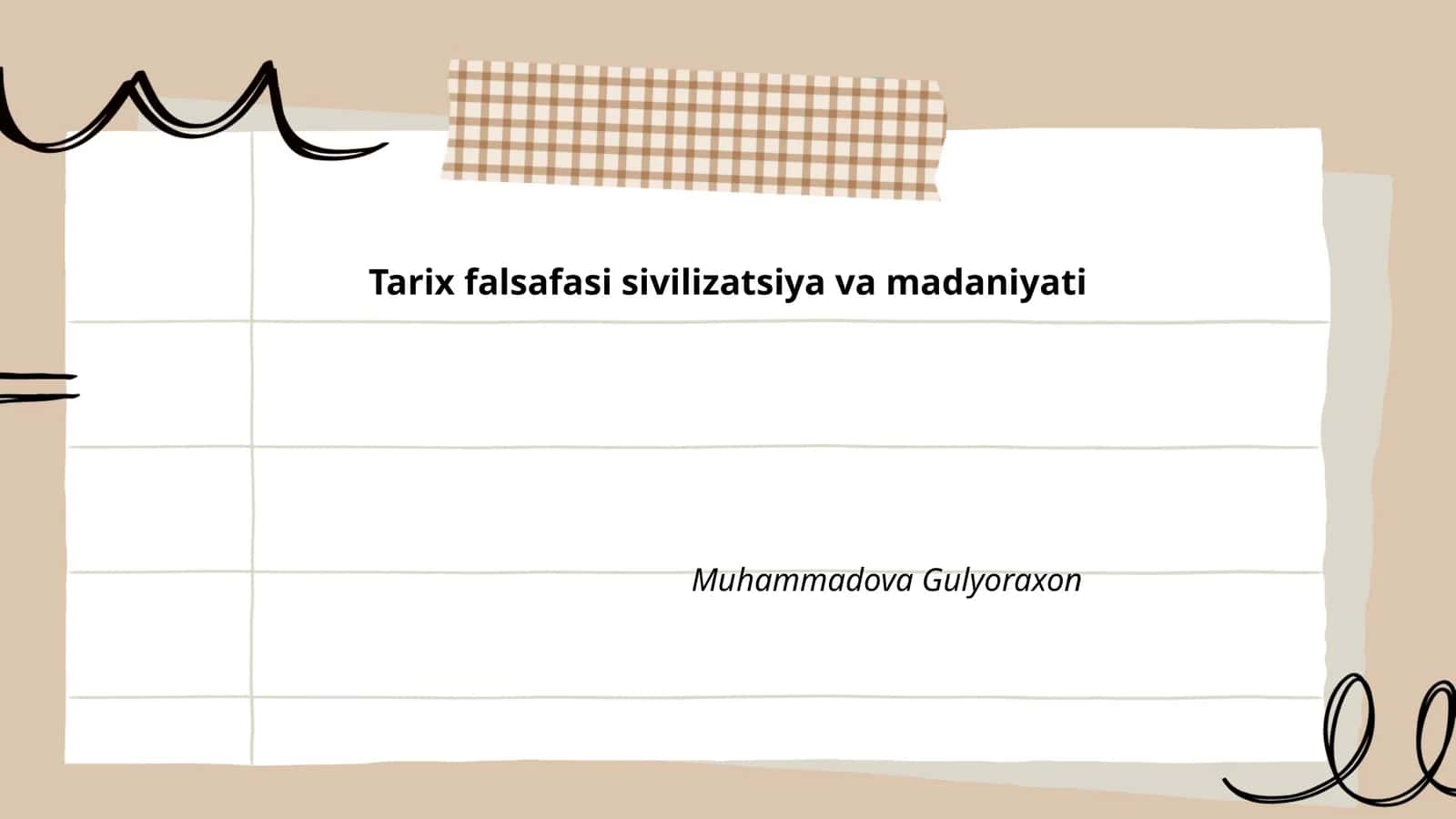 Tarix falsafasi sivilizatsiya va madaniyati