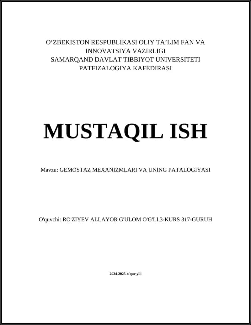 GEMOSTAZ MEXANIZMLARI VA UNING PATALOGIYASI
