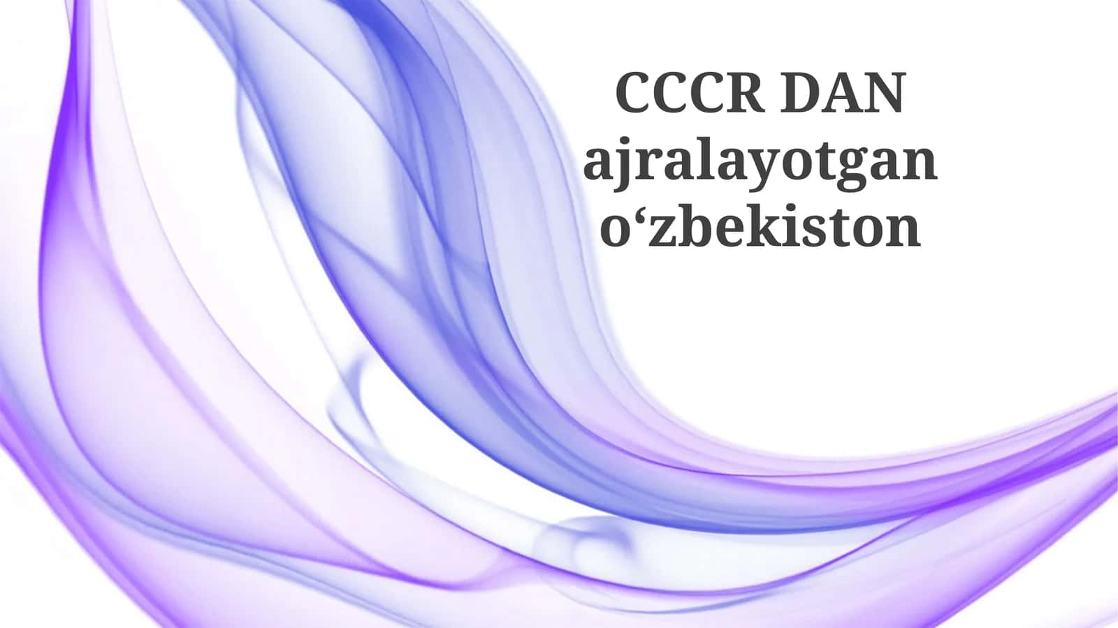CCCR Danajralayotganoʻzbekiston