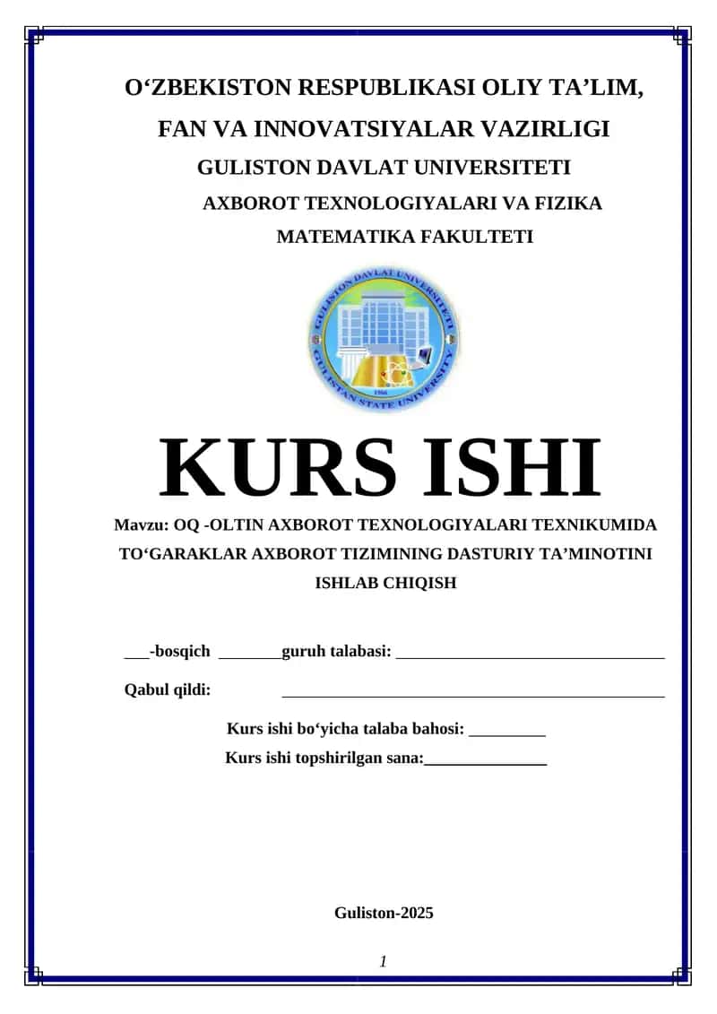 OQ -OLTIN AXBOROT TEXNOLOGIYALARI TEXNIKUMIDA TOʻGARAKLAR AXBOROT TIZIMINING DASTURIY TAʼMINOTINI ISHLAB CHIQISH