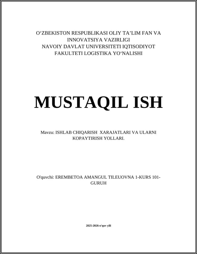 ISHLAB CHIQARISH XARAJATLARI VA ULARNI KOPAYTIRISH YOLLARI