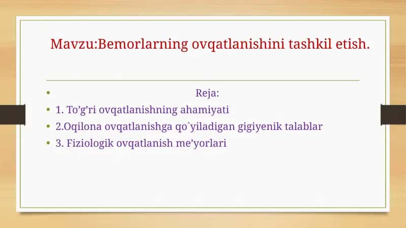 Bemorlarning ovqatlanishi va tashkilotish