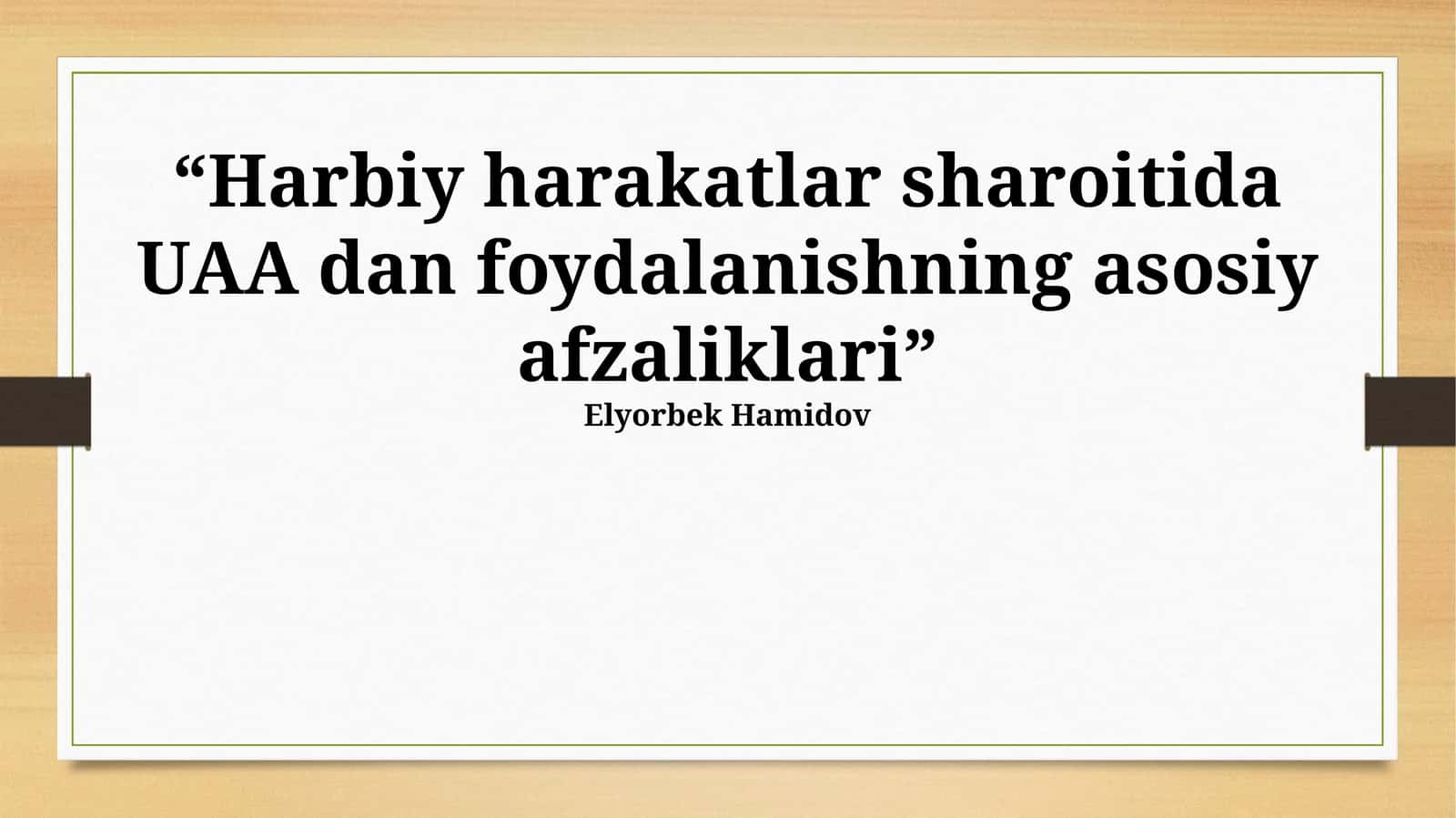 UAA dan foydalanishning asosiy afzaliklari