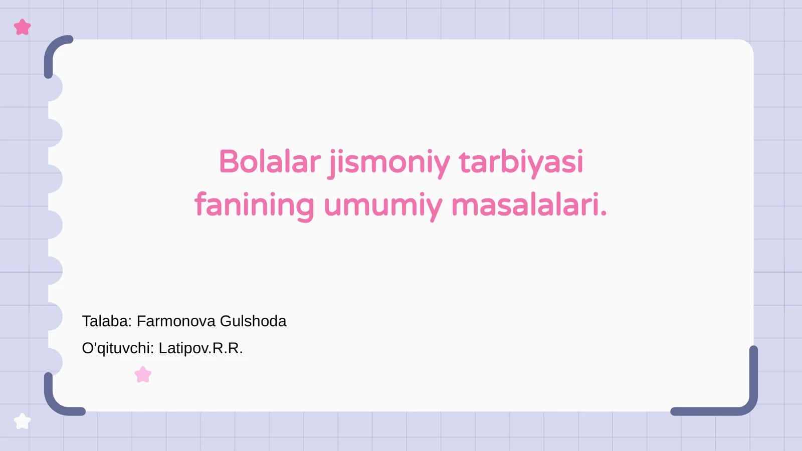 Bolalar jismoniy tarbiyasi fanining umumiy masalalari