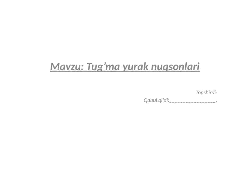 Tug’mayurak nuqsonlari