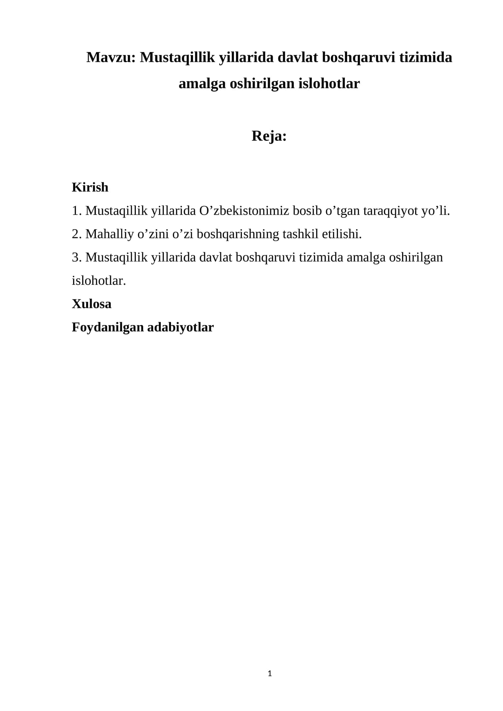 Mustaqillik yillarida davlat boshqaruvi tizimida amalga oshirilgan islohotlar
