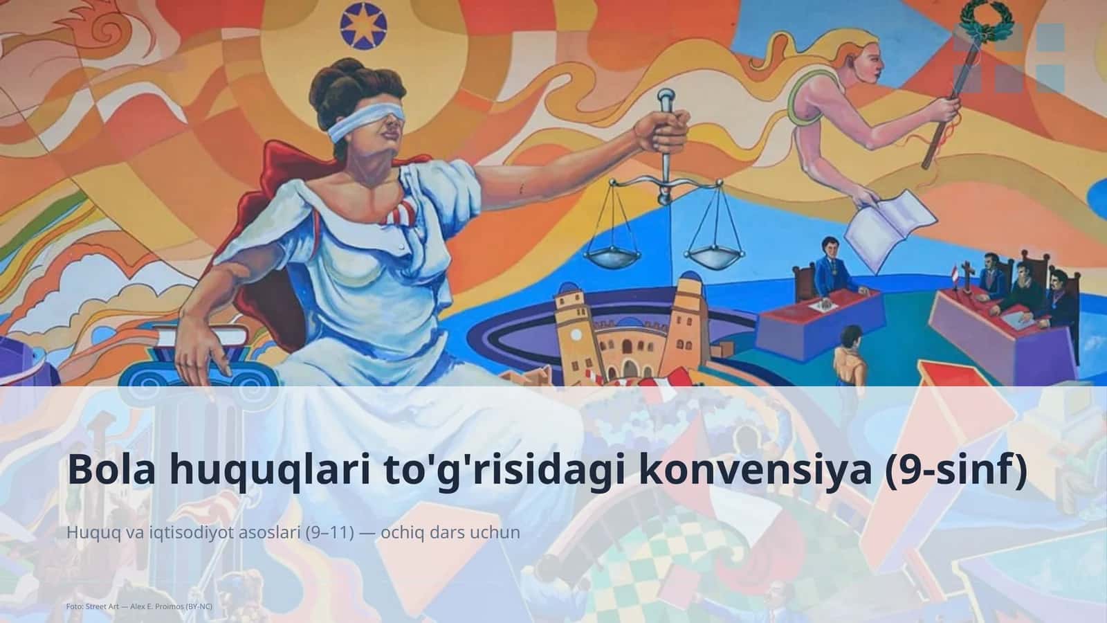 Bola huquqlari to'g'risidagi konvensiya (9-sinf)