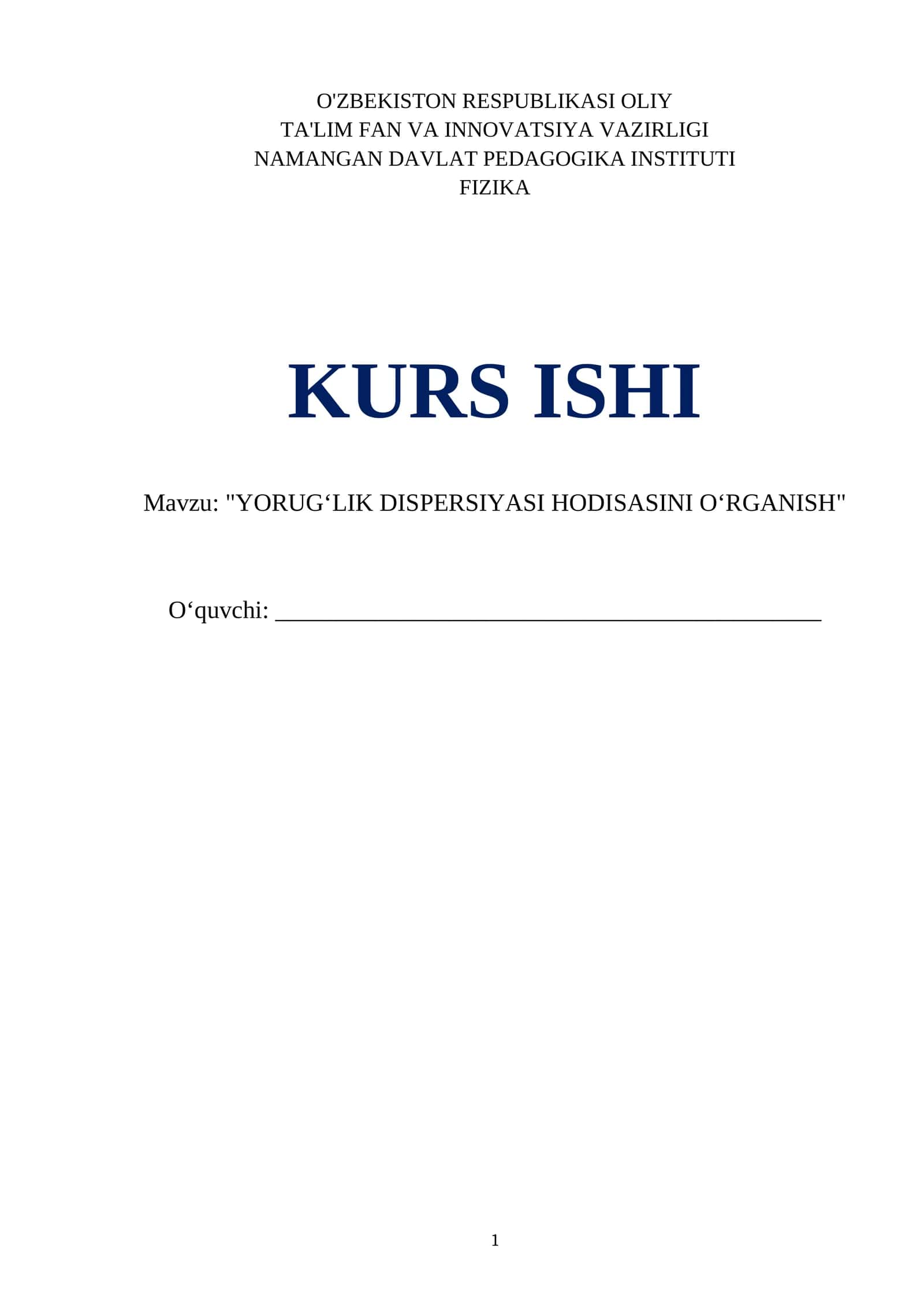 YORUGʻLIK DISPERSIYASI HODISASINI OʻRGANISH