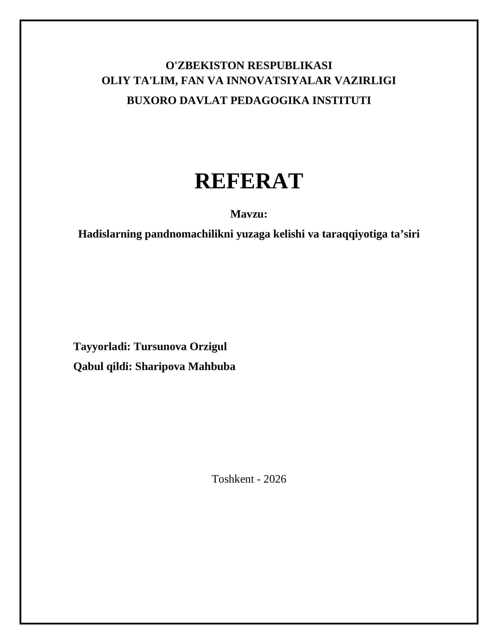 Hadislarning pandnomachilikni yuzaga kelishi va taraqqiyotiga ta’siri