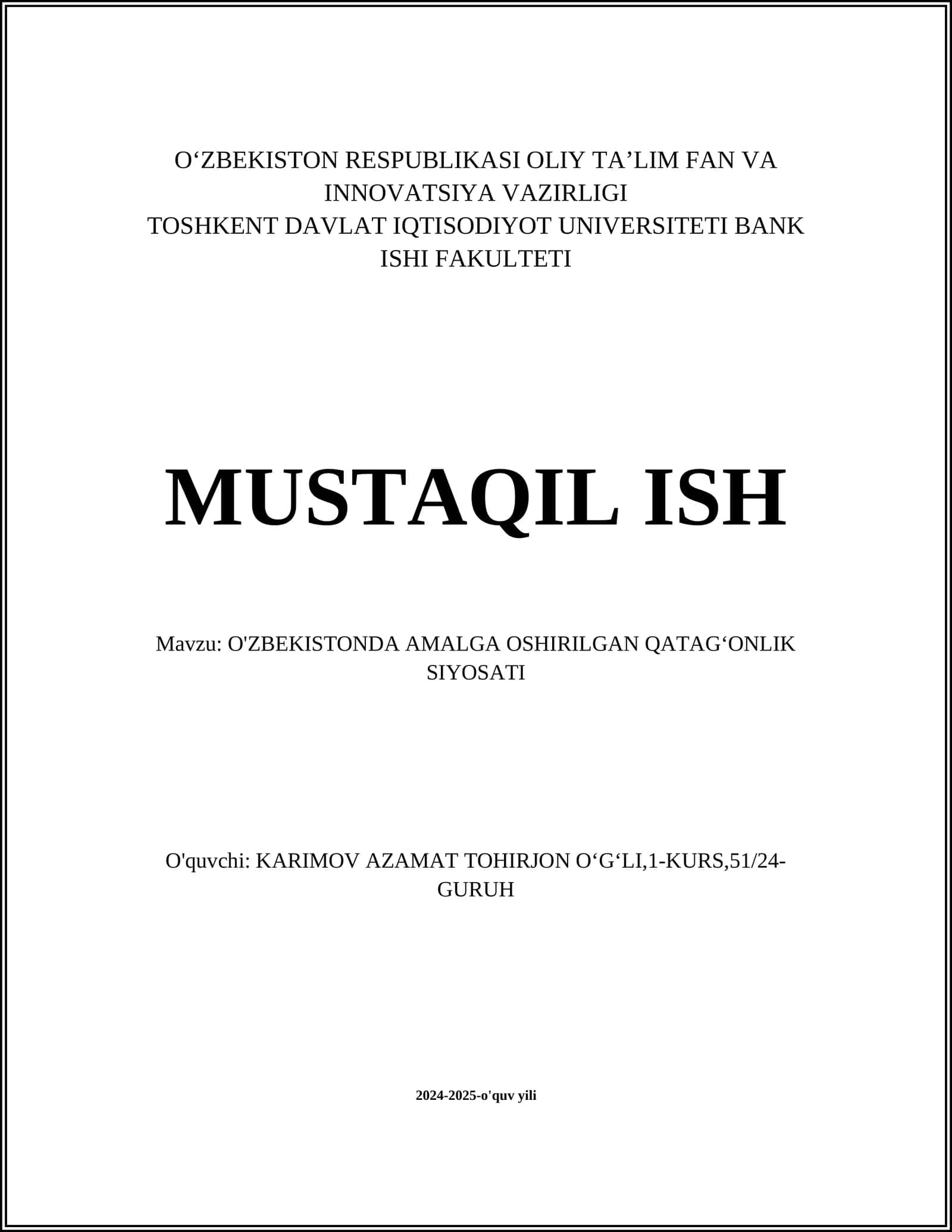 O'ZBEKISTONDA AMALGA OSHIRILGAN QATAGʻONLIK SIYOSATI