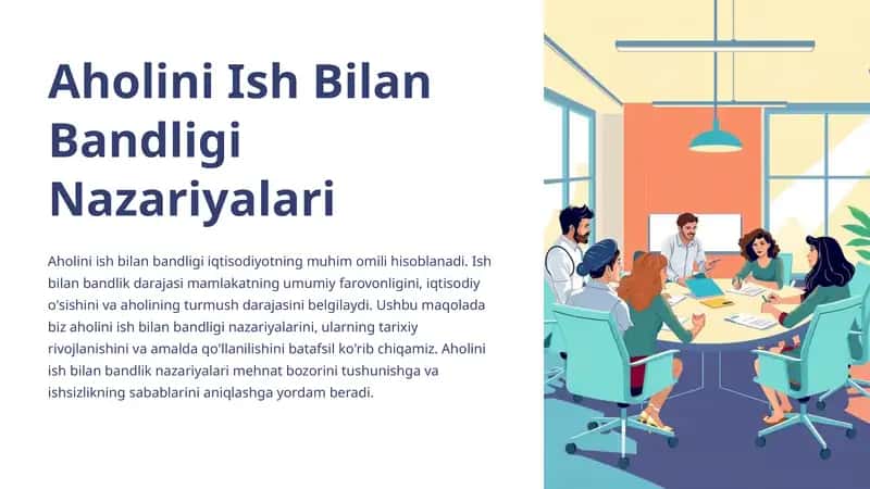 Aholini Ish Bilan Bandligi Nazariyalari