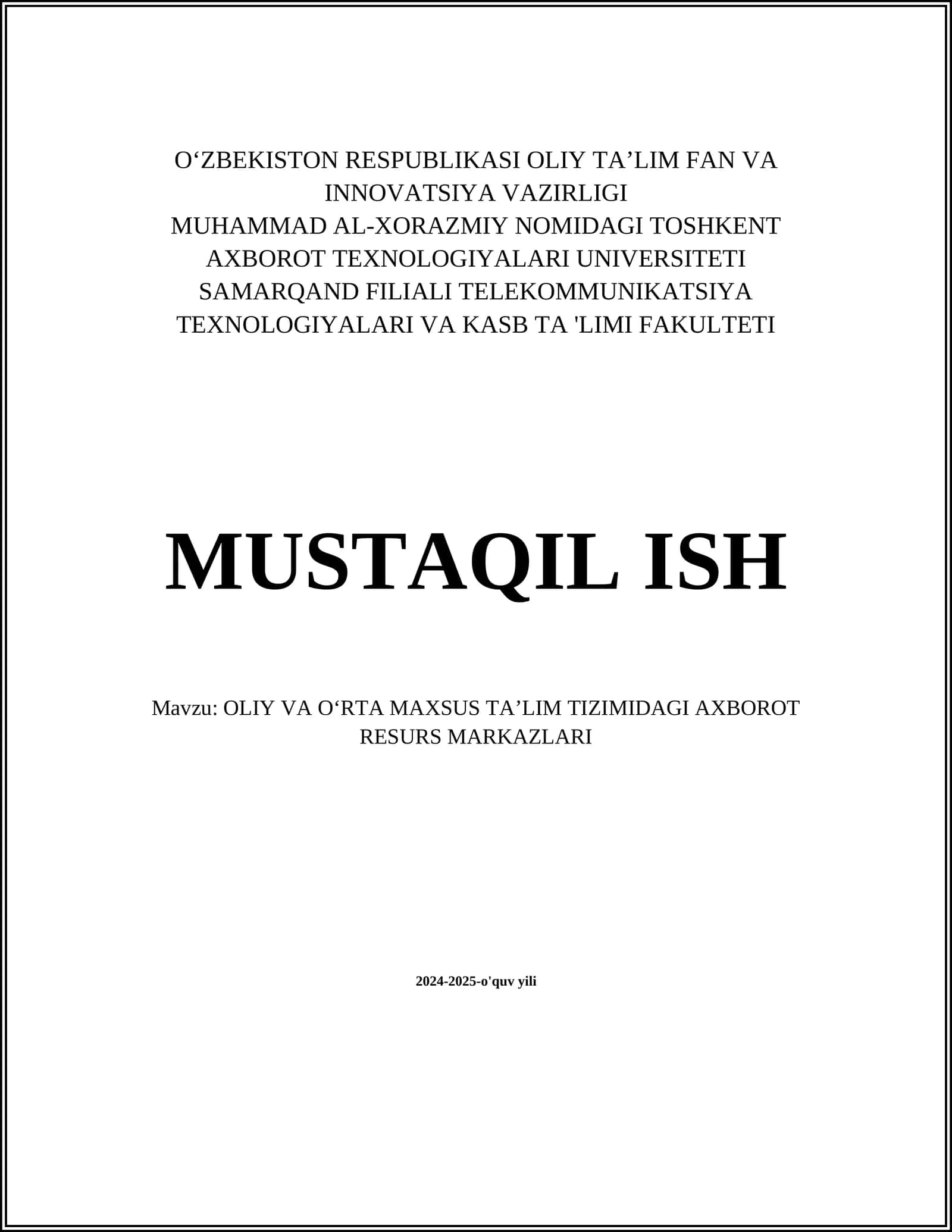 OLIY VA OʻRTA MAXSUS TAʼLIM TIZIMIDAGI AXBOROT RESURS MARKAZLARI
