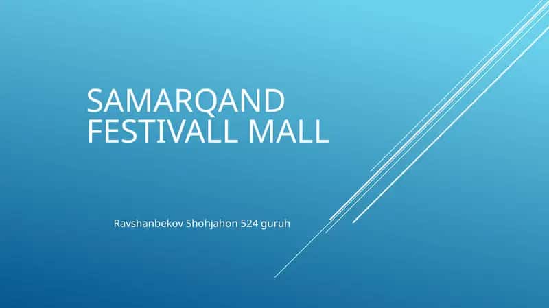 SAMARQAND FESTIVALL MALL