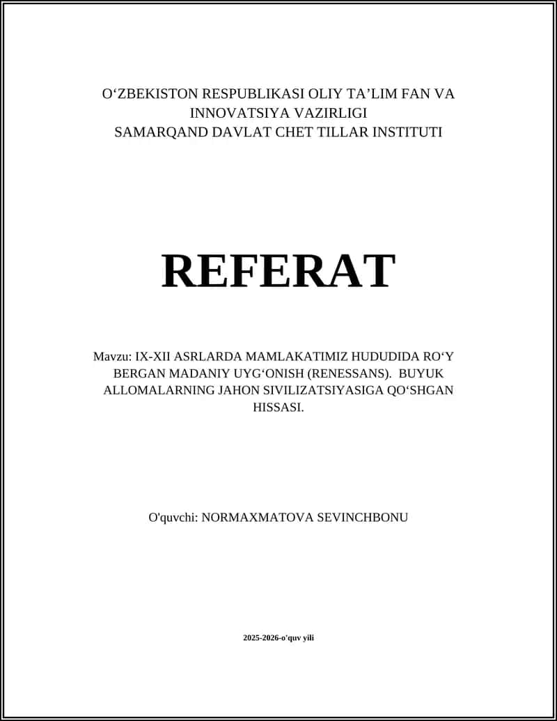 IX-XII ASRLARDA MAMLAKATIMIZ HUDUDIDA RO‘Y BERGAN MADANIY UYG‘ONISH (RENESSANS)