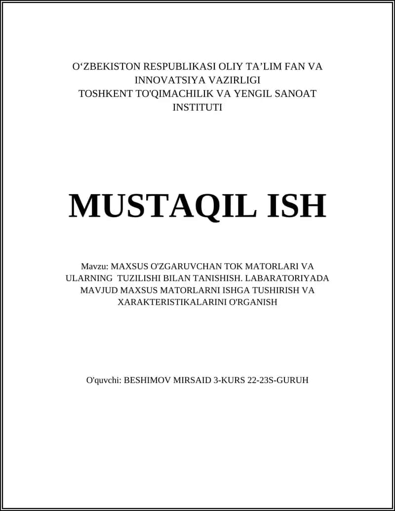 MAXSUS O'ZGARUVCHAN TOK MATORLARI VA ULARNING TUZILISHI BILAN TANISHISH