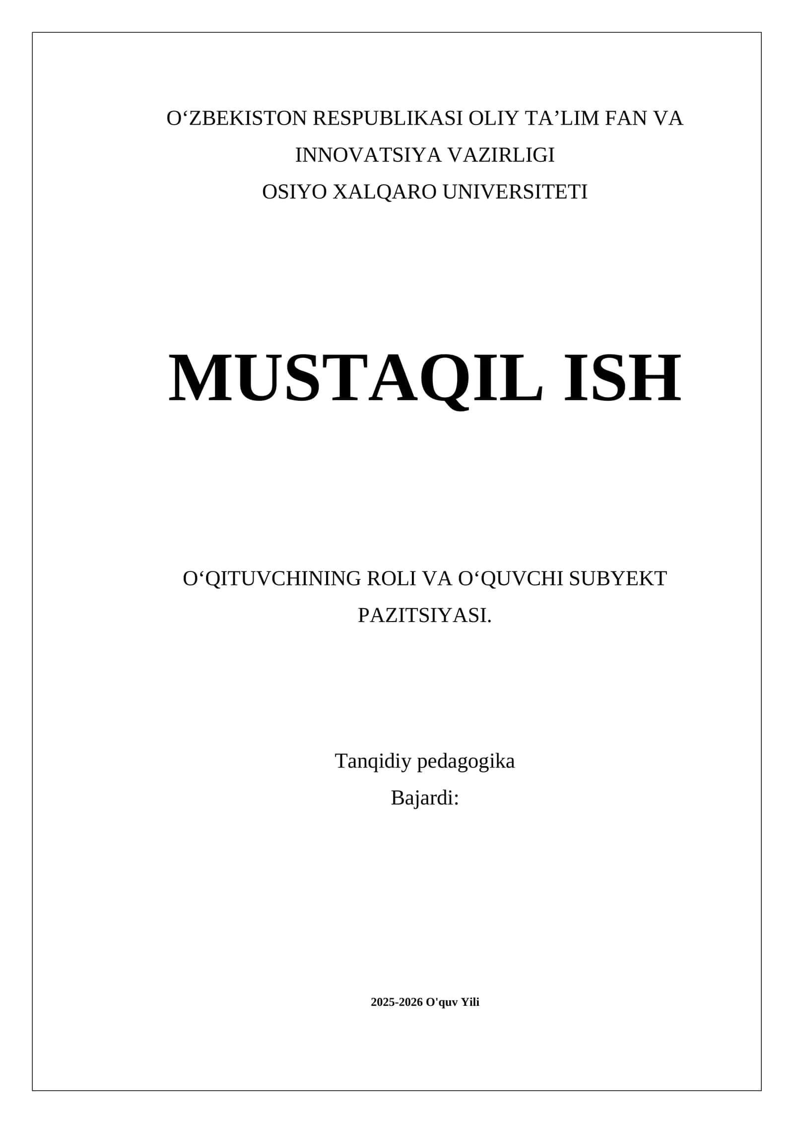 O‘QITUVCHINING ROLI VA O‘QUVCHI SUBYEKT PAZITSIYASI