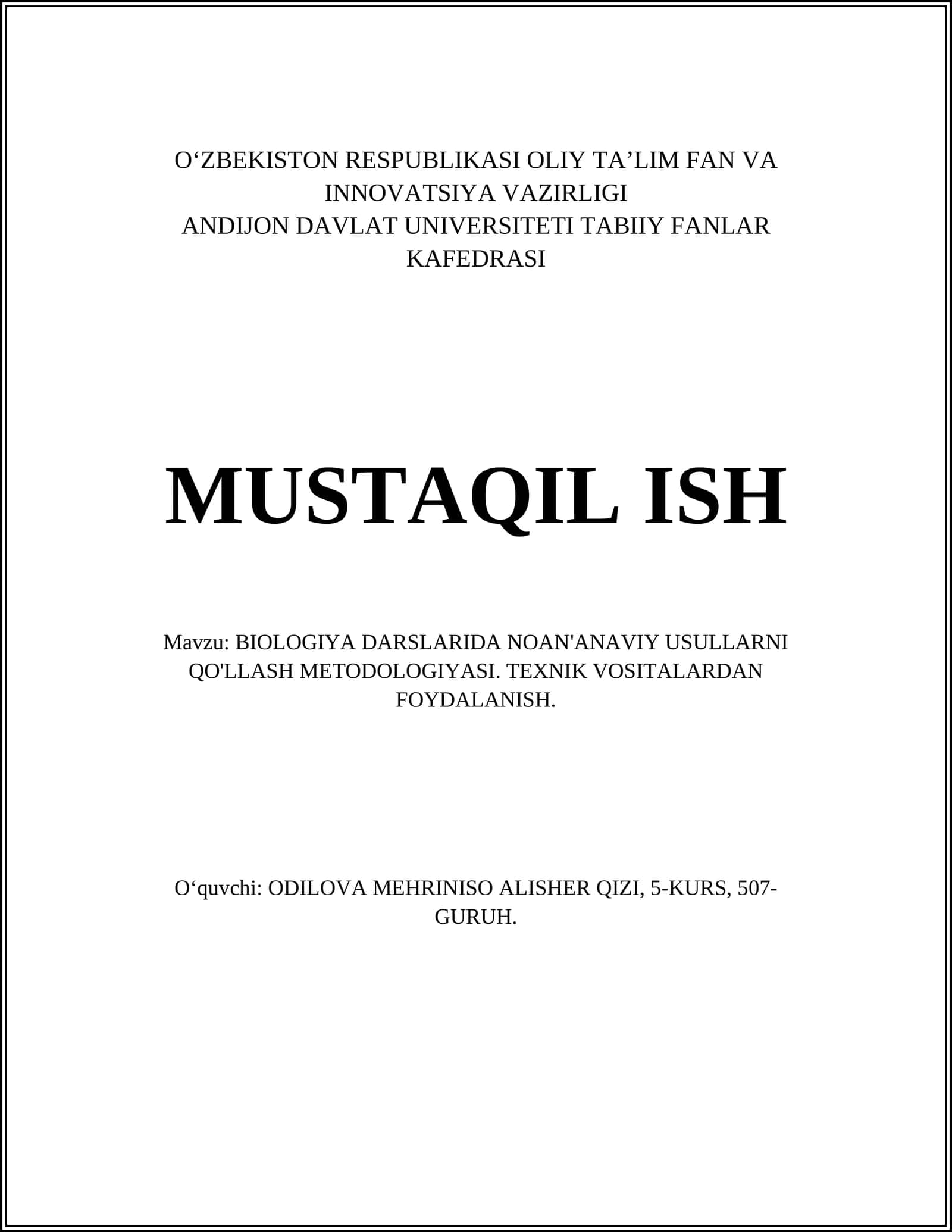 BIOLOGIYA DARSLARIDA NOAN'ANAVIY USULLARNI QO'LLASH METODOLOGIYASI
