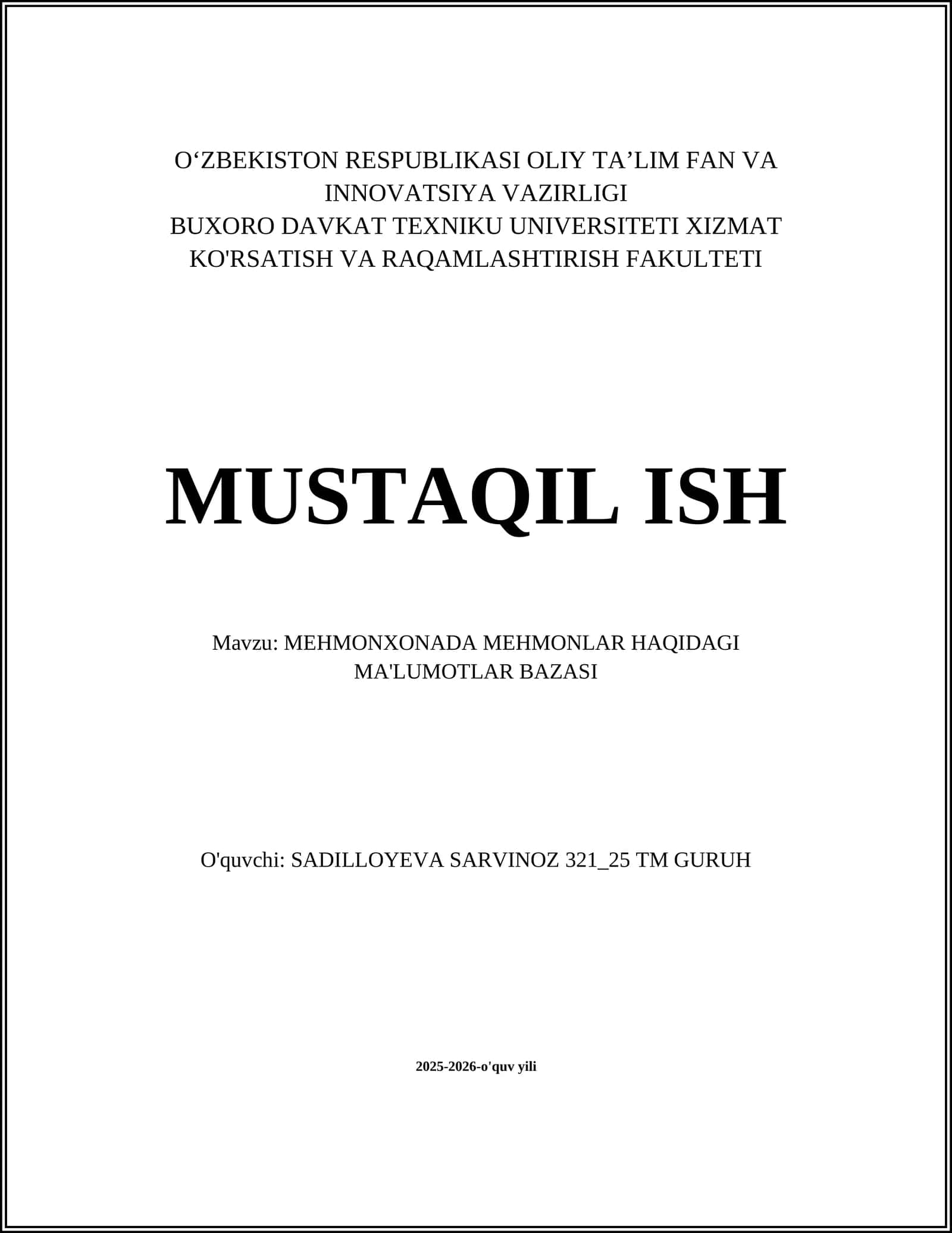 MEHMONXONADA MEHMONLAR HAQIDAGI MA'LUMOTLAR BAZASI