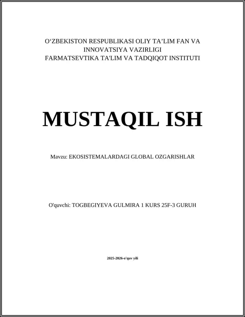 EKOSISTEMALARDAGI GLOBAL OZGARISHLAR