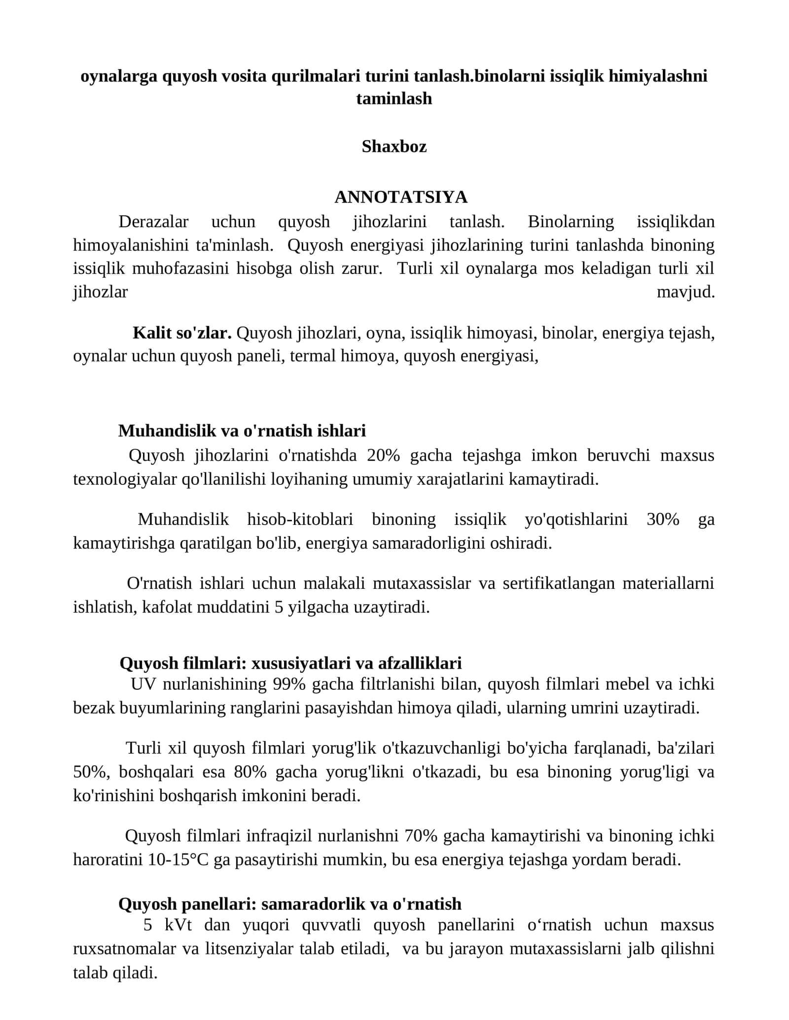 Quyosh jihozlarini tanlash va oynalar uchun issiqlik himoyasi