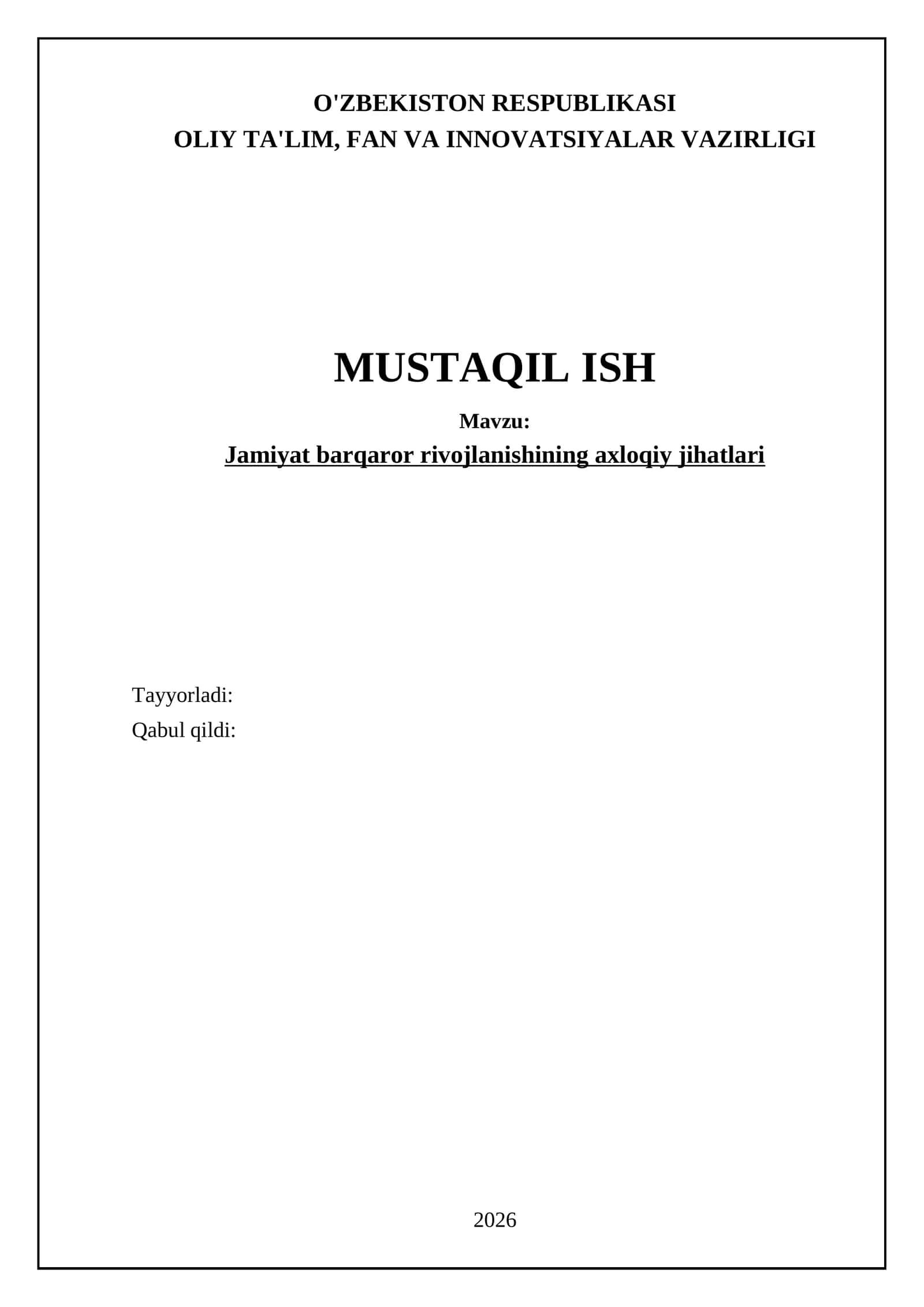 Jamiyat barqaror rivojlanishining axloqiy jihatlari