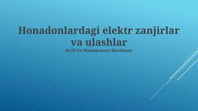 Honadonlardagi elektr zanjirlar va ulashlar
