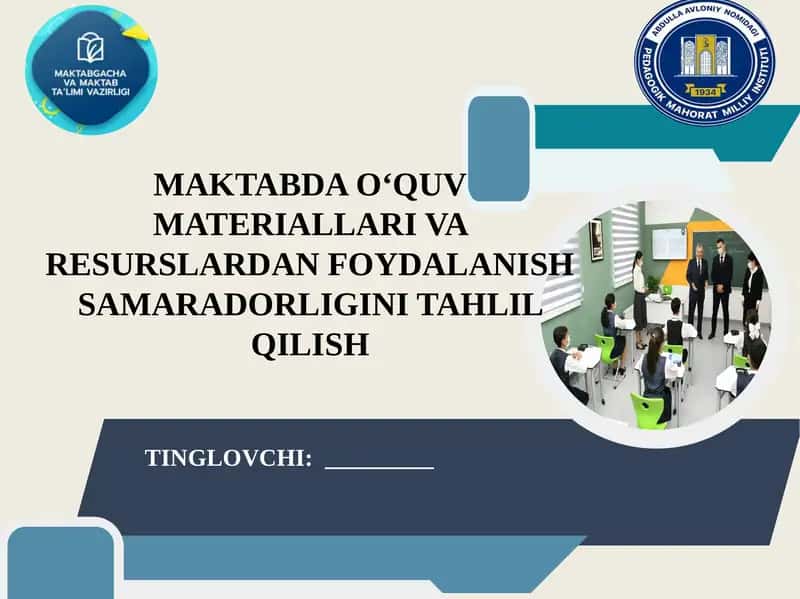 O‘quv materiallari va resurslardan foydalanish samaradorligini tahlil qilish