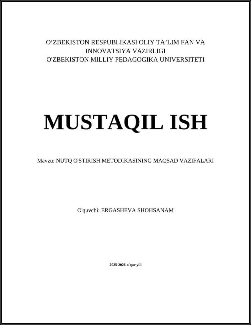 NUTQ O'STIRISH METODIKASINING MAQSAD VAZIFALARI